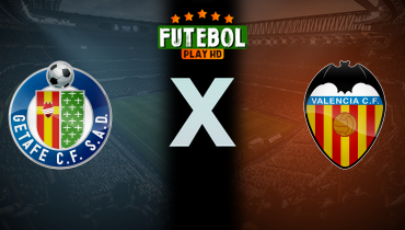 Assistir Getafe x Valencia ao vivo online 27/10/2024