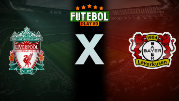 Assistir Liverpool x Bayer Leverkusen ao vivo online 05/10/2024