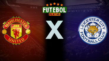 Assistir Manchester United x Leicester ao vivo online 10/11/2024