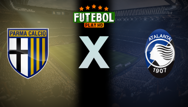 Assistir Parma x Atalanta ao vivo online 23/11/2024