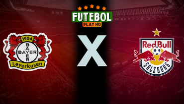 Assistir Bayer Leverkusen x RB Salzburg ao vivo online 26/11/2024