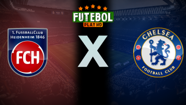 Assistir Heidenheim x Chelsea ao vivo online 28/11/2024