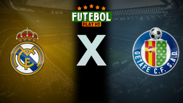 Assistir Real Madrid x Getafe ao vivo online 01/12/2024