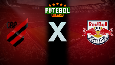 Assistir Athletico-PR x Red Bull Bragantino ao vivo online 05/12/2024