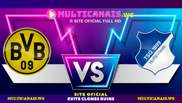 Assistir Borussia Dortmund x Hoffenheim ao vivo online 15/12/2024