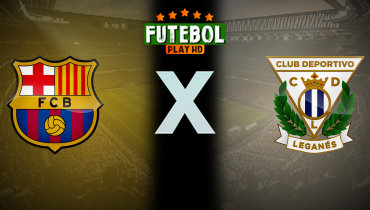 Assistir Barcelona x Leganés ao vivo online 15/12/2024