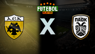 Assistir AEK Athens x PAOK ao vivo online 18/12/2024