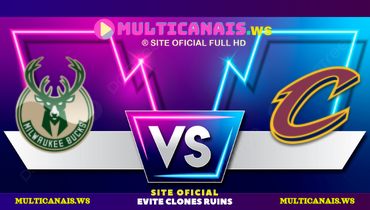 Assistir NBA: Milwaukee Bucks x Cleveland Cavaliers ao vivo online 20/12/2024