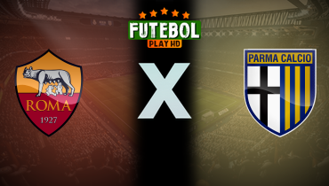 Assistir Roma x Parma ao vivo online 22/12/2024