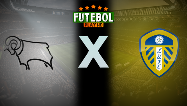 Assistir Derby County x Leeds ao vivo online 29/12/2024