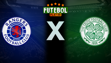 Assistir Rangers x Celtic ao vivo online 02/01/2025