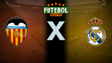 Assistir Valencia x Real Madrid ao vivo online 03/01/2025