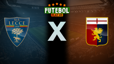 Assistir Lecce x Genoa ao vivo online 05/01/2025