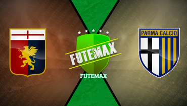 Assistir Genoa x Parma ao vivo online 12/01/2025