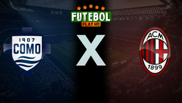 Assistir Como x Milan ao vivo online 14/01/2025