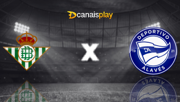 Assistir Real Betis x Deportivo Alavés ao vivo online 18/01/2025