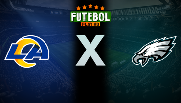 Assistir NFL: Los Angeles Rams x Philadelphia Eagles ao vivo online 19/01/2025