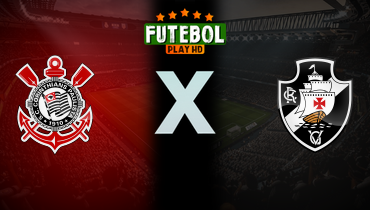 Assistir Corinthians x Vasco ao vivo online 19/01/2025