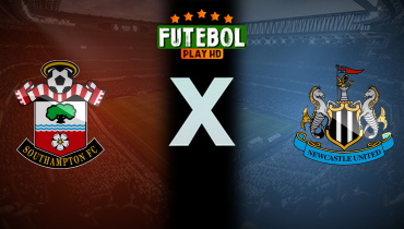 Assistir Southampton x Newcastle ao vivo online 25/01/2025