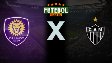 Assistir Orlando City x Atlético-MG ao vivo online 25/01/2025