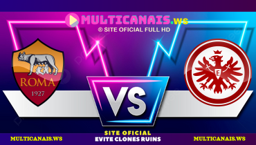 Assistir Roma x Eintracht Frankfurt ao vivo online 30/01/2025