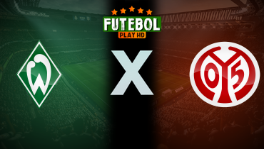 Assistir Werder Bremen x Mainz 05 ao vivo online 31/01/2025