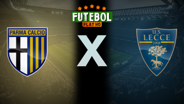 Assistir Parma x Lecce ao vivo online 31/01/2025