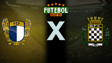 Assistir Famalicão x Boavista ao vivo online 31/01/2025