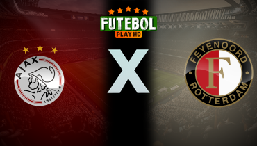 Assistir Ajax x Feyenoord ao vivo online 02/02/2025