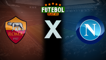 Assistir Roma x Napoli ao vivo online 02/02/2025