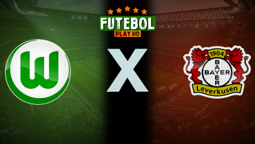 Assistir Wolfsburg x Bayer Leverkusen ao vivo online 08/02/2025