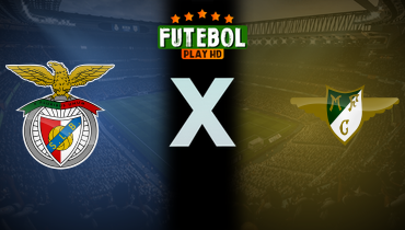 Assistir Benfica x Moreirense ao vivo online 08/02/2025