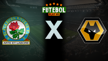 Assistir Blackburn x Wolverhampton ao vivo online 09/02/2025