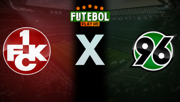 Assistir Kaiserslautern x Hannover 96 ao vivo online 15/02/2025