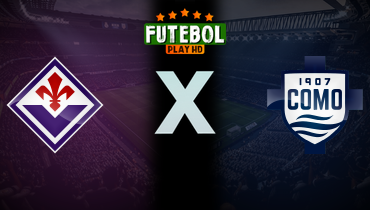 Assistir Fiorentina x Como ao vivo online 16/02/2025