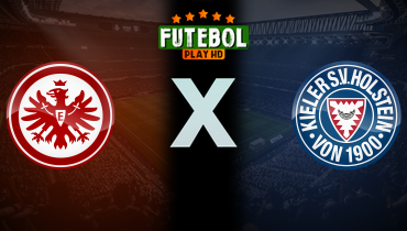 Assistir Eintracht Frankfurt x Holstein Kiel ao vivo online 16/02/2025