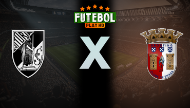 Assistir Vitória de Guimarães x Braga ao vivo online 16/02/2025