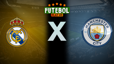 Assistir Real Madrid x Manchester City ao vivo online 19/02/2025