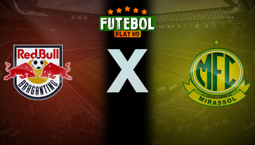 Assistir Red Bull Bragantino x Mirassol ao vivo online 20/02/2025