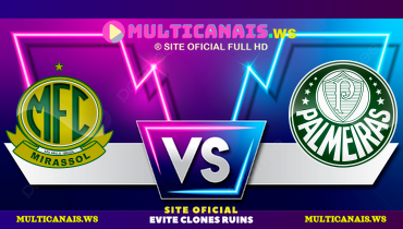 Assistir Mirassol x Palmeiras ao vivo online 23/02/2025