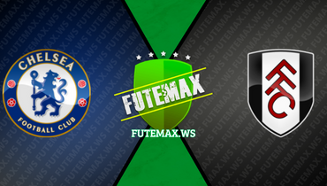 Assistir Chelsea x Fulham ao vivo online 30/07/2023