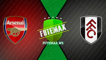 Assistir Arsenal x Fulham ao vivo online 26/08/2023