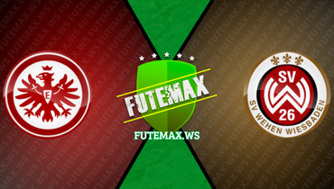 Assistir Eintracht Frankfurt x Wehen Wiesbaden ao vivo online 07/09/2023