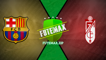 Assistir Barcelona x Granada ao vivo online 11/02/2024