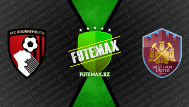 Assistir Bournemouth x West Ham ao vivo online 23/04/2023