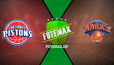 Assistir NBA: Detroit Pistons x New York Knicks ao vivo online 25/03/2024