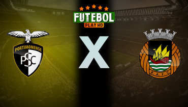 Assistir Portimonense x Rio Ave ao vivo online 11/05/2024