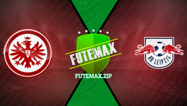 Assistir Eintracht Frankfurt x RB Leipzig ao vivo online 18/05/2024