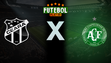 Assistir Ceará x Chapecoense ao vivo online 26/05/2024