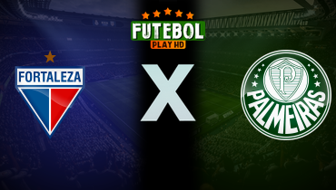 Assistir Fortaleza x Palmeiras ao vivo online 26/06/2024